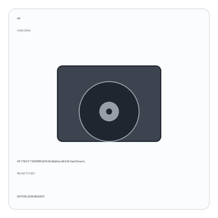 HP 1TB 3.5" 7200RPM SATA-6G Midline G9 G10 Hard Drive Disk 508039-001 507772-B21